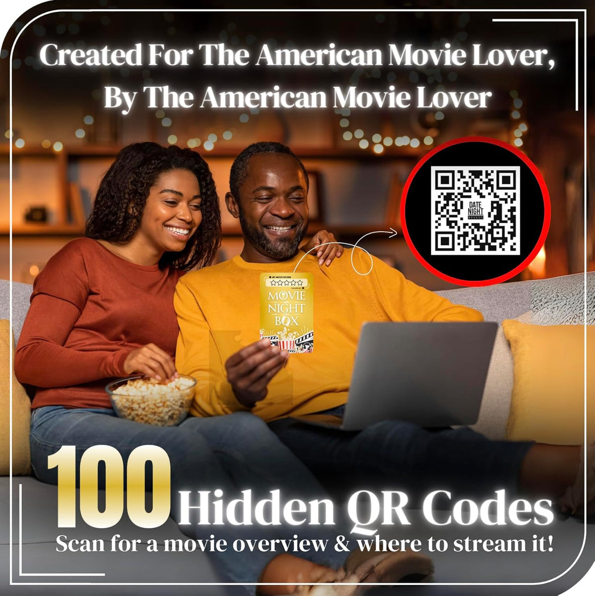Couple enjoying Movie Night Box with popcorn and laptop | Scratch-off movie cards with 100 hidden QR codes | Scan QR codes for movie details and streaming options | Fun date night activity for couples | Perfect for family movie nights | Interactive movie game for movie lovers | Unique gift for couples and families | Romantic date night ideas | At-home entertainment game | Movie night supplies for movie lovers | Holiday and Christmas gift idea for families and couples